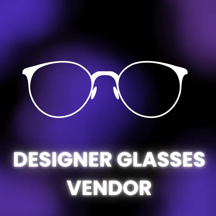 Designer Glasses Vendor